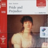 Pride and Prejudice written by Jane Austen performed by Emilia Fox on CD (Unabridged)